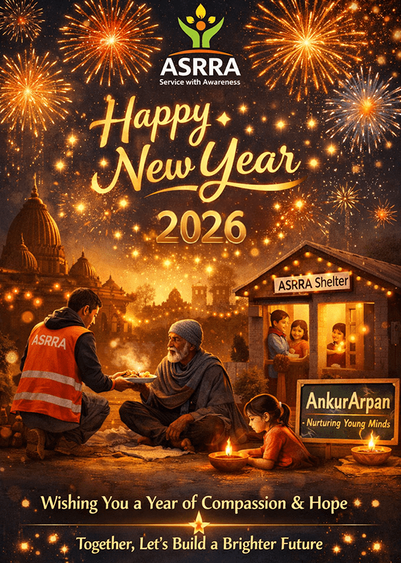 ASRRA volunteers serving food and hope to the needy near spiritual places, symbolizing Annadaan, Shelter support, and AnkurArpan on New Year